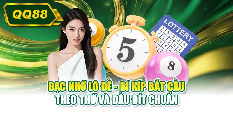 bạc nhớ lô đề