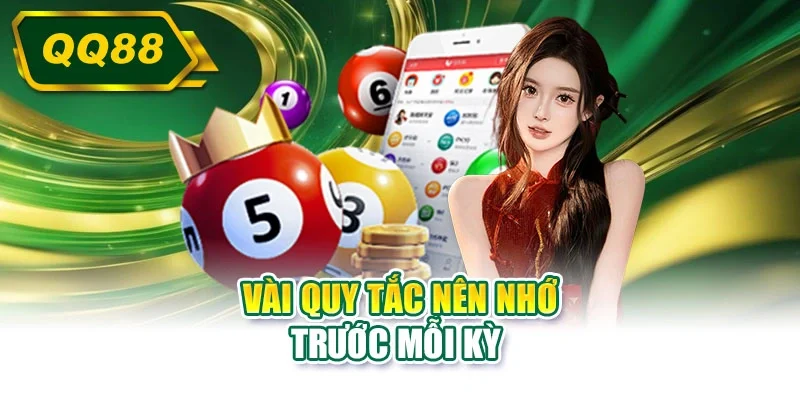 Vài quy tắc nên nhớ trước mỗi kỳ